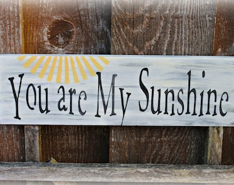 You are My Sunshine