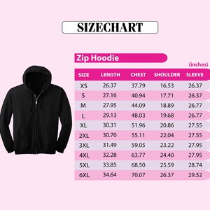 a size chart for a zip hoodie, with measurements for different sizes ranging from XS to 6XL.