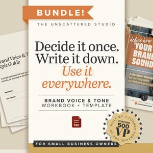 May include: A bundle of brand voice and tone guides and workbooks. The main title reads "Decide it once. Write it down. Use it everywhere." Includes a PDF icon and a seal that says "Built by a Former Fortune 500 VP."