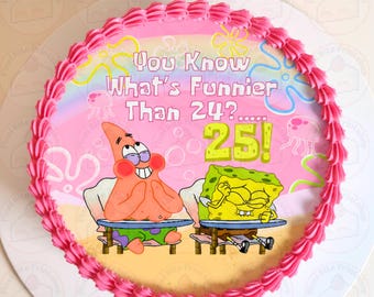 ROUND PINK Digital Cake Topper What's Funnier Than 24? 25! (DOWNLOAD)