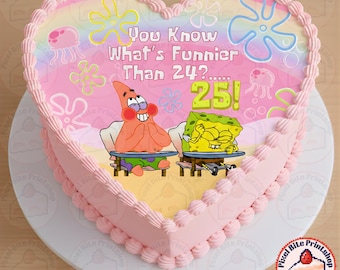 HEART PINK Digital Cake Topper What's Funnier Than 24? 25! (DOWNLOAD)