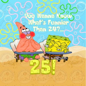 Decorazione per torta digitale azzurra. Cosa c'è di più divertente di 24? 25! (DOWNLOAD FILE)