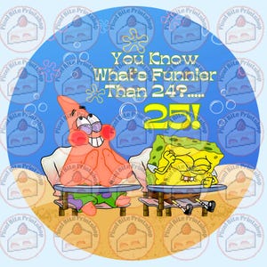 Was ist lustiger als 24? 25! Digitaler Cake Topper (DATEI DOWNLOAD) Bild 2