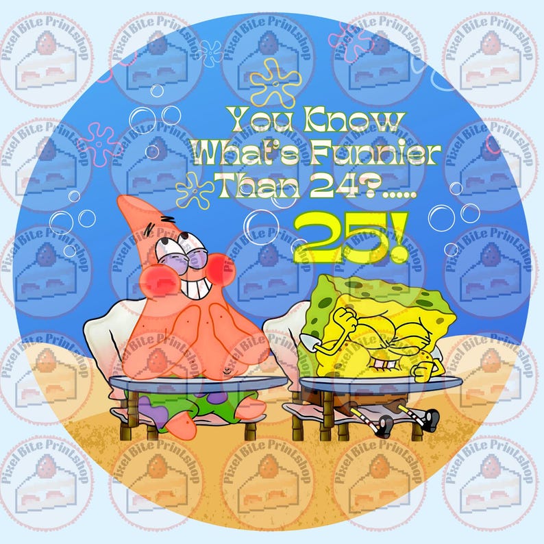 Was ist lustiger als 24? 25! Digitaler Cake Topper (DATEI DOWNLOAD) Bild 2