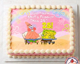 RECTANGLE PINK Digital Cake Topper What's Funnier Than 24? 25! (DOWNLOAD)