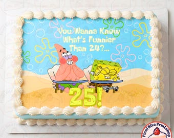 RECTANGLE Light Blue Digital Cake Topper What's Funnier Than 24? 25! (DOWNLOAD)