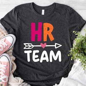 Human Resources T-Shirt: HR Office Gift