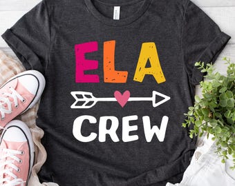 ELA Crew Shirt, Language Arts Teacher T-Shirt