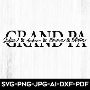 Grandpa SVG, Grandfather svg, grandpa split name frame svg, grandad svg, grandpa cut file, Father&#39;s Day SVG, Funny Gift For Grandpa, Cricut