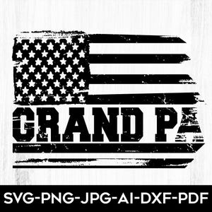 Grandpa Distressed American Flag Svg, Patriotic Svg, Grandpa Svg File, US Flag Svg, American Flag , Funny Gift For Grandpa, Cricut Cut File