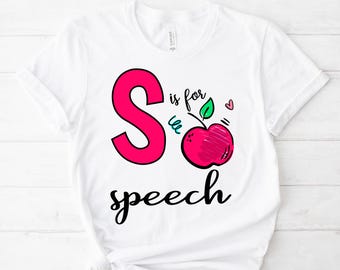 S är för tal T-shirt: SLP logoped gåva