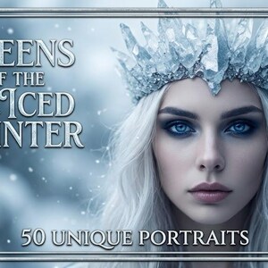 Puede incluir: Un retrato digital que muestra a una persona con cabello largo blanco y ojos azul brillante, luciendo una corona de hielo cristalina y dentada. El texto Queens of the Iced Winter y 50 Unique Portraits aparece en un marco plateado decorativo.