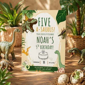 May include: A birthday invitation with a dinosaur theme. The invitation reads "FIVE A-SAURUS!" and "NOAH'S 5TH BIRTHDAY!" with illustrations of dinosaurs and a cake. The date and time are also included.