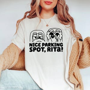 Nice Parking Spot Rita Shirt Blue Grannies Shirt Blue dog Grannies Shirt Blue shirts Adult shirts Unisex shirts Cute Blue Dog tee women tee