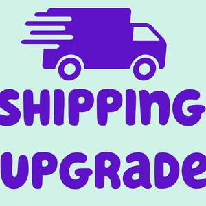 Shipping Upgrade