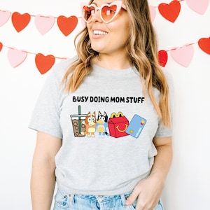 Busy Doing Mom Stuff T-Shirt Mother's Day Gift Mama T-shirts Mom Shirts Mama Birthday Gift Mom Birthday Busy Mom Shirt Oversized Mom T-Shirt