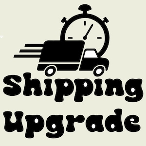 Shipping Upgrade