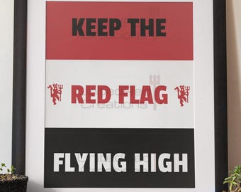 Keep The Red Flag Flying High MUFC - Póster digital - Arte de pared - Regalo - Impresión de alta calidad - A4/A3