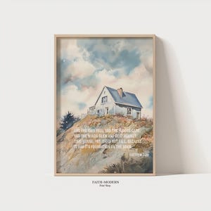 Christian Wall Art | Matthew 7:25, Christian Downloadable, Scriptures Wall Art, Bible Quotes, Christian Wall Decor, House Built On The Rock