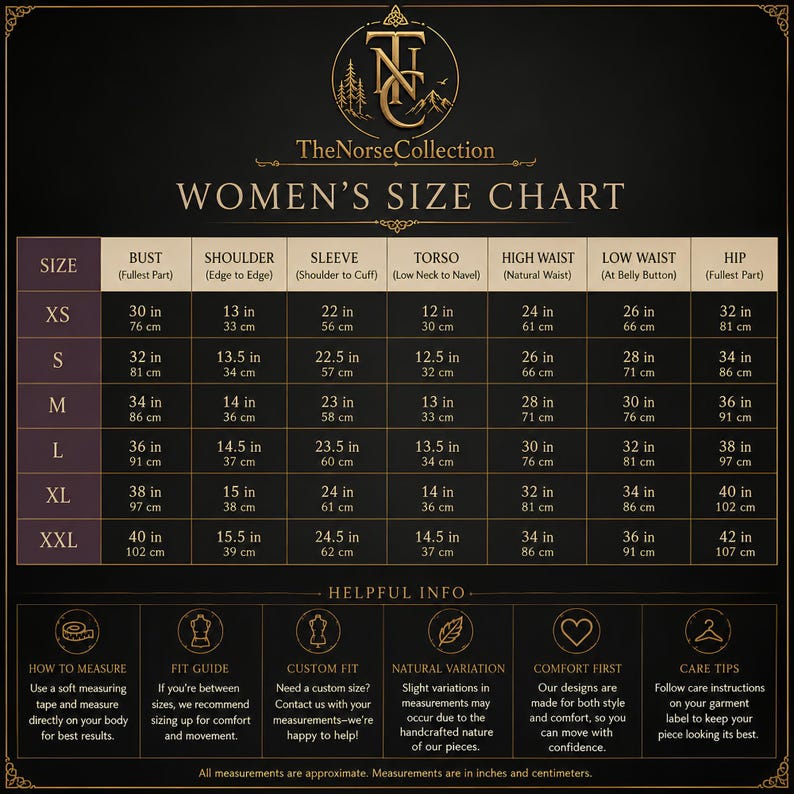 May include: A black and gold size chart titled TheNorseCollection Women's Size Chart. It displays measurements in inches and centimeters for sizes XS to XXL, covering bust, shoulder, sleeve, torso, high waist, low waist, and hip. Includes helpful info.
