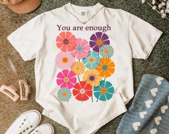 You Are Enough PNG | Mental Health Flower Design, Self Love Affirmation Art