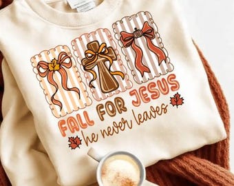 Fall for Jesus PNG: Christian Autumn Sublimation Design (Digital Download