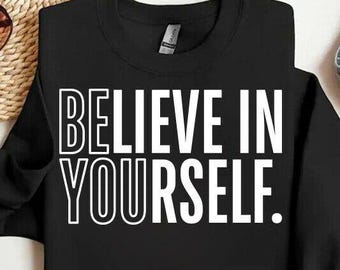 Believe In Yourself SVG, Be Yourself Svg, Mental Health Svg, Elf Love Png, Motivational Png, Be Who You Are Png, Gift For Her, Cut Files
