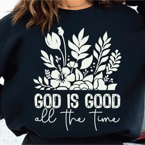 Christian SVG: God is Good Quote, Religious Faith Design (Digital Download)