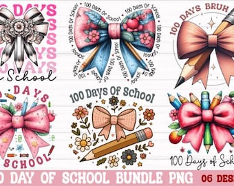 100 Day of School Bundle Png, 100 day of school png, brushstroke 100 days of school png,  Coquette Bow Pencil Bundle