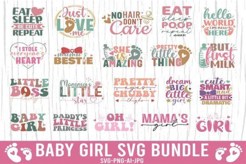 Little Girl SVG PNG Bundle | Baby Sayings Svg | Baby Girl Bundle | Baby ...
