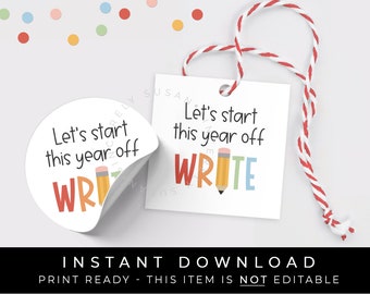 Instant Download Start Year Off WRITE Back to School Pencil Cookie Tag, New School Year BTS Treat Gift Tag, #296GID VIP