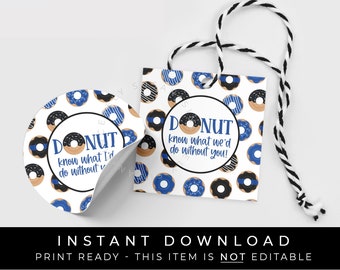 Instant Download Cop Donut We'd Do Without You Tag, Police Officer Law Enforcement Appreciation Printable Donut Cookie Gift Tag, #268CID VIP