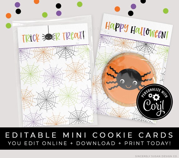 CUSTOMIZABLE Happy Halloween Cookie Card Printable, Spooky Cute Spider Web Trick or Treat Mini Cookie Card, Corjl #159 VIP