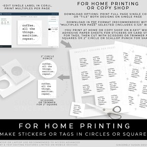 May include: Printable sticker or tag design for home printing. The design features a white background with black text that reads "coffee, all the things, sanitize, repeat." The design is shown in a circle and a square.