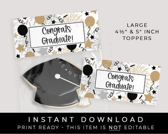 Instant Download Large Graduation Cookie Bag Topper Printable, Congrats Graduate Cookie Topper Treat Bag Class of 2023 Grad, #263DID VIP
