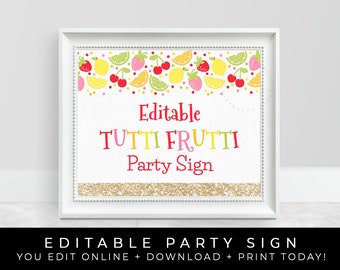 Tutti Frutti Birthday Party Sign Printable Fruit Party Decorations TWOtti Frutti Editable Custom Sign Instant Template Download Corjl #076