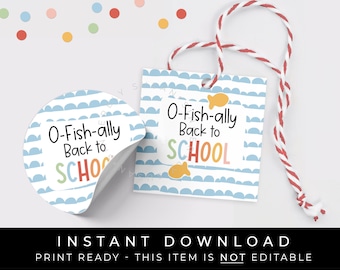 Instant Download O-FISH-ally Back to School Cookie Tag, New School Year Goldfish BTS Treat Gift Tag, #300AID VIP