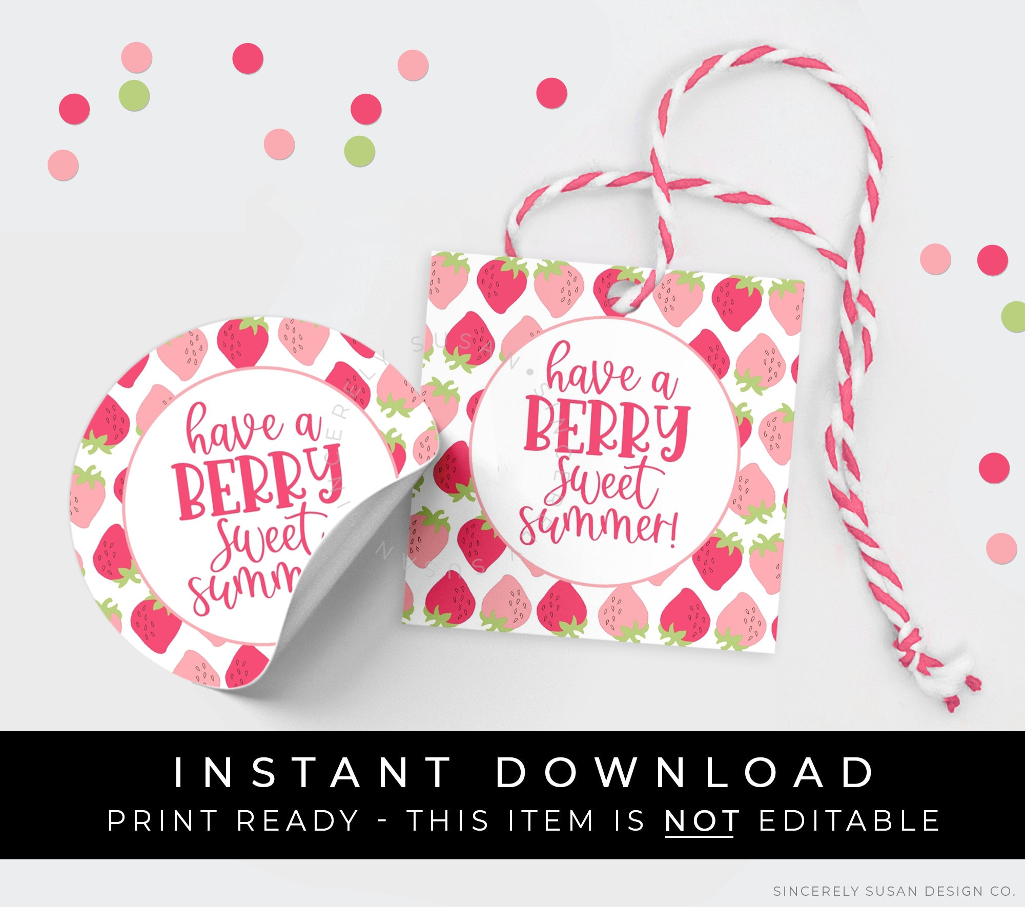 Instant Download Have A Berry Sweet Summer Strawberry Cookie -  Portugal