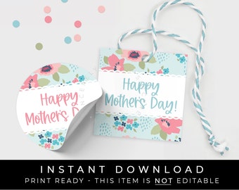 Instant Download Happy Mother's Day Floral Cookie Tag Printable, Flowers Mother's Day Gift Tag Gift Wrap Idea for Mom, #265BID VIP