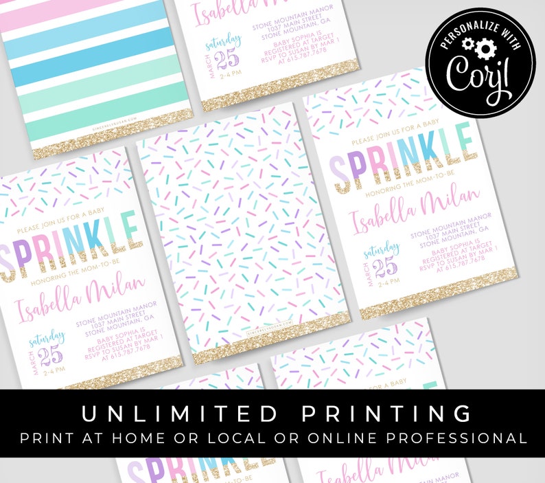 May include: A set of printable baby shower invitations with a sprinkle theme. The invitations are pink, blue, and green with gold glitter accents. The text on the invitations reads "Please join us for a baby sprinkle honoring the mom-to-be Isabella Milan".