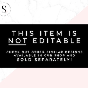 May include: Black and white text on a pink and white marble background. The text reads "This item is not editable. Check out other similar designs available in our shop and sold separately!"