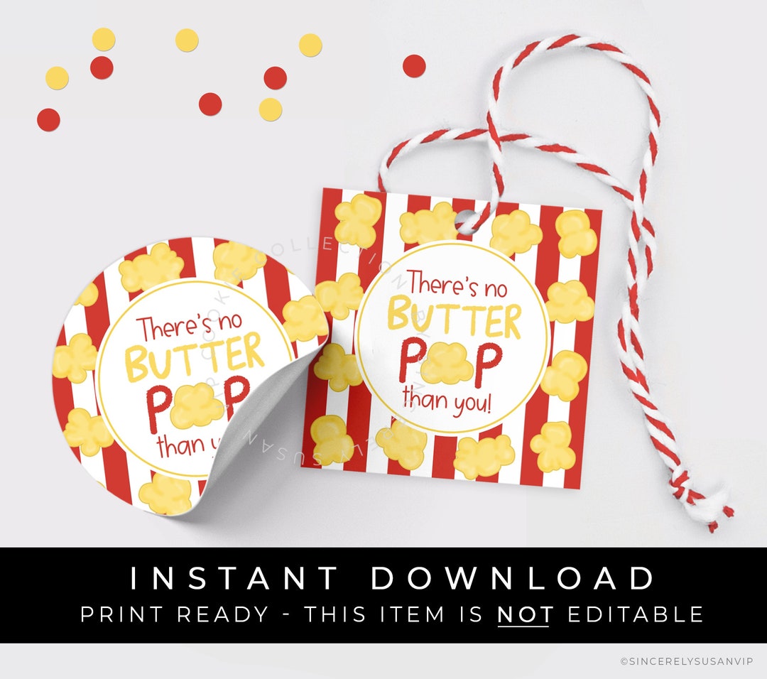 Instant Download Popcorn No Butter Pop Father's Day Cookie Tag