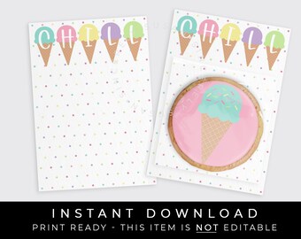 Instant Download CHILL Ice Cream Cone Cookie Card Printable, Cool Summer Ice Cream Mini Cookie Backer Pointed Waffle Cone Scoop, #277FID VIP
