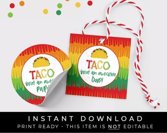 Instant Download TACO Bout an Awesome Dad Papá Tag, Taco Father's Day Gift Tag, Spanish Piñata Fiesta Cookie Tag Printable, #133FDAID VIP