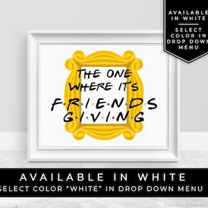 Friends Friendsgiving Sign Printable Friends Thanksgiving Party Custom ...