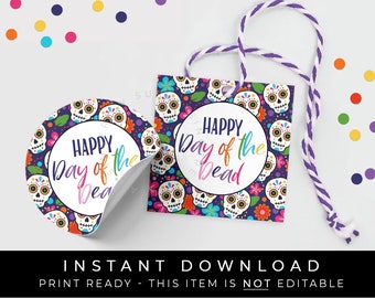 Instant Download Happy Day of the Dead Cookie Tag, Mexican Holiday Calavera Sugar Skull Dia de los Muertos Printable Tag English #181AID VIP