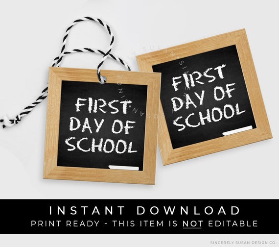 Instant Download Chalkboard First Day of School Tag Back to | Etsy
