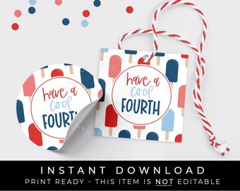 Instant Download Cool 4th of July Cookie Tag Printable, Patriotic Popsicles Fourth of July Gift Tag for USA Independence Day, #295AID