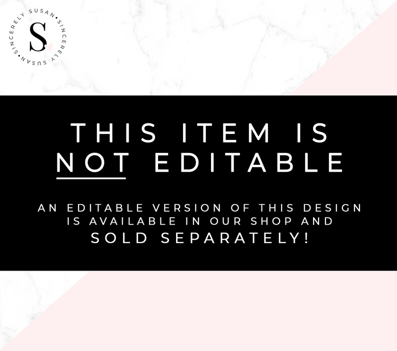 Puede incluir: Texto en blanco y negro sobre un fondo de m&aacute;rmol rosa y blanco. El texto dice "Este art&iacute;culo no es editable. Una versi&oacute;n editable de este dise&ntilde;o est&aacute; disponible en nuestra tienda y se vende por separado!"