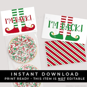 Instant Download I'm Back Elf Bag Topper, Afdrukbare Elf Return Christmas Cookie Toppers Treat Bag, Cadeau van Elf Welcome Back, #191AID VIP